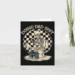 Op de rug doen papa dingen grappig skelet toilet kaart