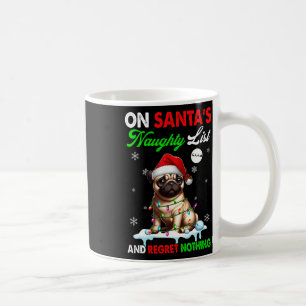 Op de Santa's Santa's Naughty List Spijt Niets Ker Koffiemok