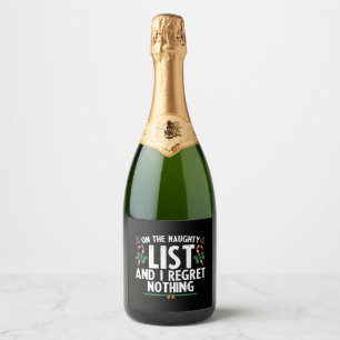 Op De Stoute Lijst En Ik Heb Geen Spijt Kerstmis Sparkling Wijnetiket
