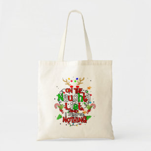 Op de stoute lijst en ik heb geen spijt van Santa  Tote Bag