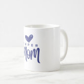 Op de Super Mam die het allemaal doet Koffiemok (Voorkant rechts)