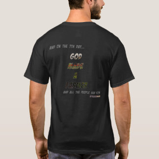 Op de zevende dag maakte God een boer T-shirt