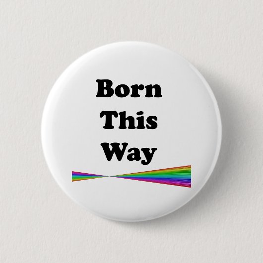 Op deze manier geboren ronde button 5,7 cm (Voorkant)