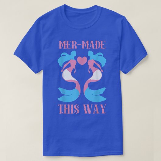 Op deze manier transfumermaïde transseksuele LGBT  T-shirt (Design voorkant)