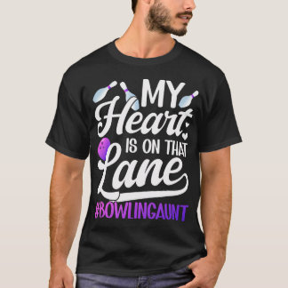 Op Die Baan Bowling Tante Van Een Bowler Tante Bow T-shirt