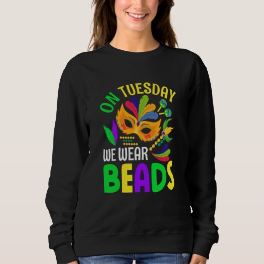 Op dinsdag dragen we kralen Mardy Gras-vieringen p Trui (Voorkant)