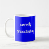 Op dit moment is het 'Blue Funny Mug' uitgebouwd Koffiemok (Links)