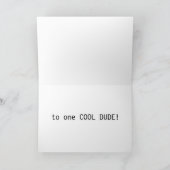 OP ÉÉN "COOL DUDE" GEBEURT BIRTHDAAG KAART (Binnen)