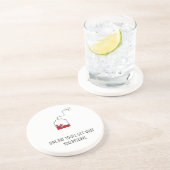 Op een dag krijg je wat je verdient. zandsteen onderzetter (Zijkant)