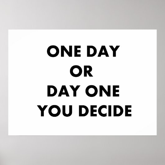 Op een dag of een dag beslis je poster (Voorkant)