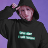 Op een dag zal ik Hoodie leren kennen