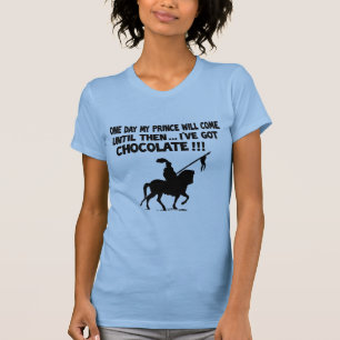 Op een dag zal mijn prins komen t-shirt