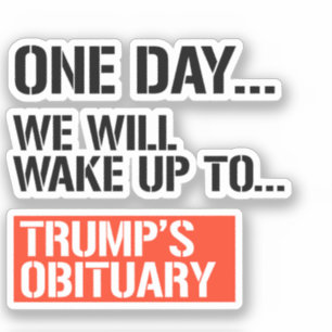 Op een dag zullen we wakker worden sticker