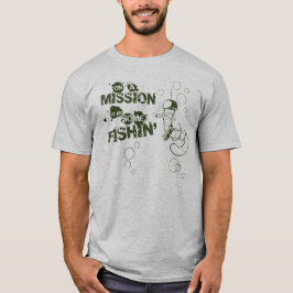 Op een missie om wat Fishin 'shirt te doen T-shirt