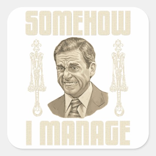 Op een of andere manier beheer ik vierkante sticker (Voorkant)