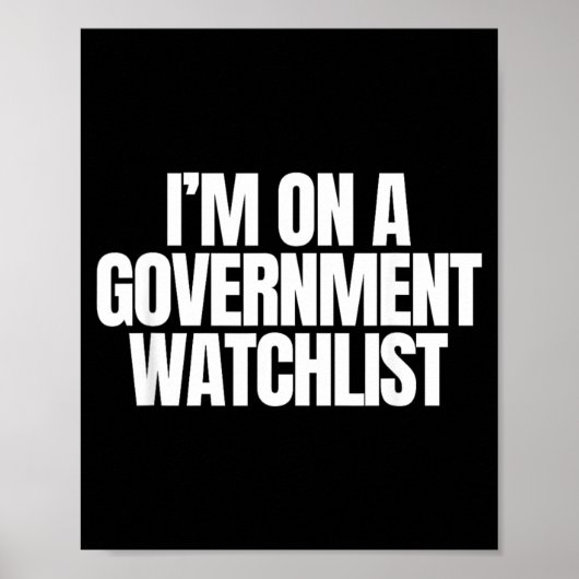 Op Een Overheids Waarschuwingslijst Funny Ongebala Poster (Voorkant)