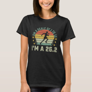 Op een schaal van 1 tot 10 ben ik een 26 2 Maratho T-shirt