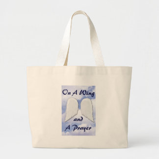 Op een wing en een gebed grote tote bag