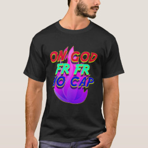 Op God FR FR Geen Pet Grappig Internet Slang Meme  T-shirt