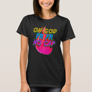 Op God FR FR Geen Pet Grappig Internet Slang Meme  T-shirt