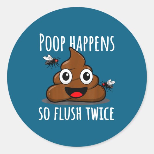 Op Happens So Fluwice Funny Toilet Humor  Ronde Sticker (Voorkant)