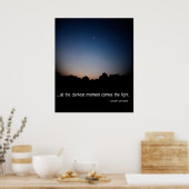 Op het donkerste moment komt het licht. poster (Keuken)