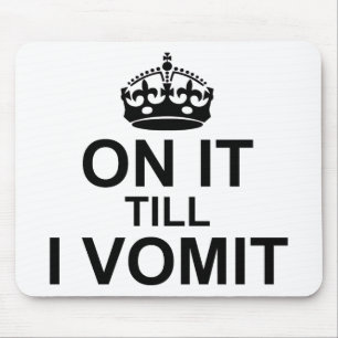 Op het moment dat ik eromheen ga - muismat