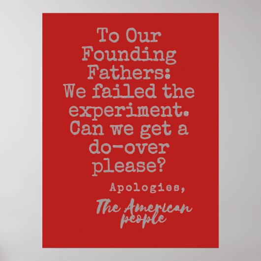 Op het protestbord van onze Founding Fathers Poster (Voorkant)