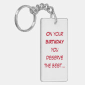 Op je verjaardag verdien je het beste, verjaardag sleutelhanger (Voorkant Links)