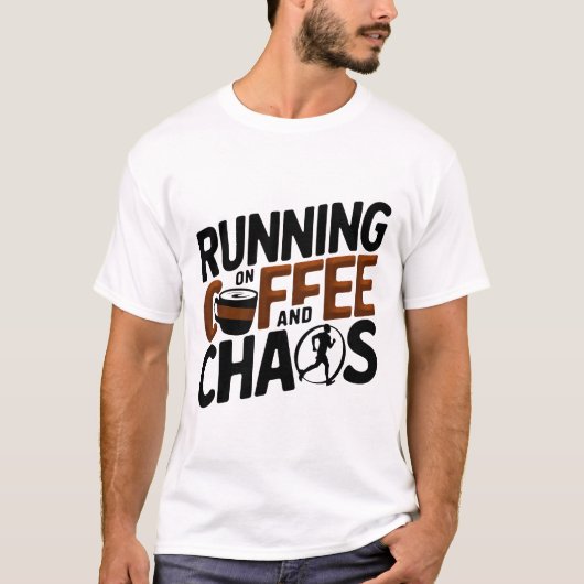 Op Koffie en Chaos T-shirt (Voorkant)