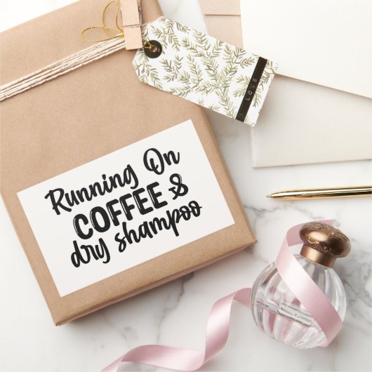 Op Koffie en Dry Shampoo Rechthoekige Sticker (Geschenken)
