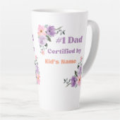 Op maat "#1 Papa Gecertificeerd door Naam van Kind Latte Mok (Rechterhoek)