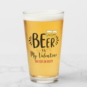 OP MAAT Gemaakte Bier Is Mijn Valentijnsdag Funny  Glas