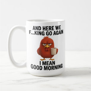 Op maat gemaakte foto grappige “Hier gaan we weer” Koffiemok