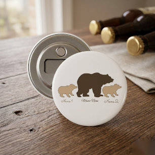 Op maat gemaakte Mama Beer Met 2 Kinder Namen Moed Button Flesopener