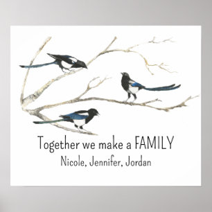 Op maat samen maken we Family Magpie Bird Quote Poster