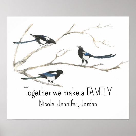 Op maat samen maken we Family Magpie Bird Quote Poster (Voorkant)