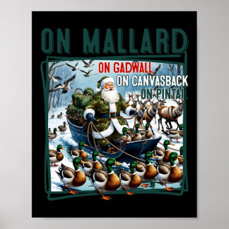 Op Mallard Op Gadwall Kerst Grappig Eendenjacht Poster