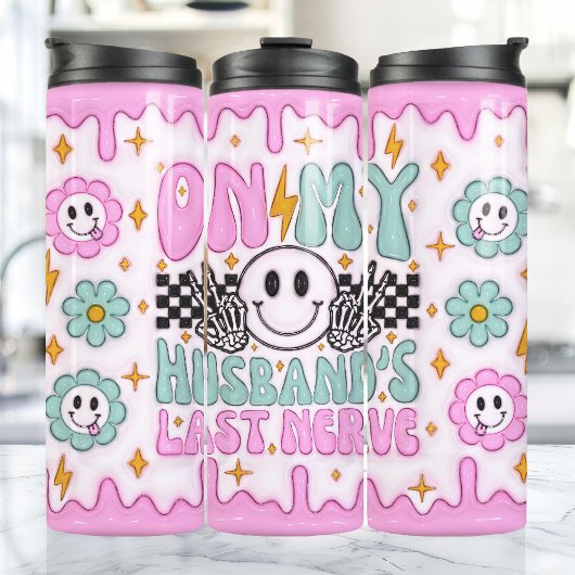 Op mijn echtgenoten Laatste Nerve Grappig 3D Opgeb Thermosbeker