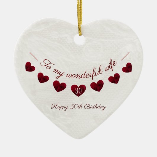 Op mijn geweldige vrouw 30e verjaardag romantisch keramisch ornament (Voorkant)