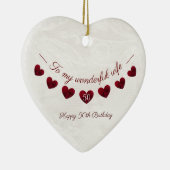 Op mijn geweldige vrouw 50e verjaardag romantisch keramisch ornament (Rechts)