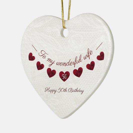 Op mijn geweldige vrouw 50e verjaardag romantisch keramisch ornament (Links)