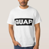 Op mijn Guap T-shirt (Voorkant)