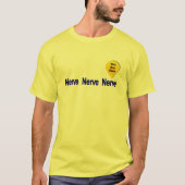 Op mijn laatste Nerve T-shirt (Voorkant)