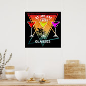 OP MIJN LEEFTIJD HEB IK GLASSEN NODIG POSTER (Keuken)