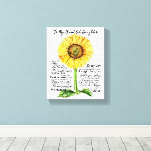 Op mijn mooie dochter canvas afdruk (Insitu (Houten vloer))