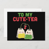 Op mijn Schattigee Tea Funny Valentijns's Pun Briefkaart (Voorkant / Achterkant)