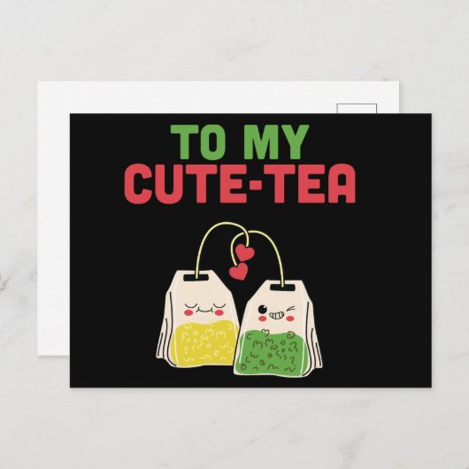 Op mijn Schattigee Tea Funny Valentijns's Pun Briefkaart (Voorkant / Achterkant)