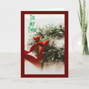 **OP MIJN TWIN BIJ CHRISTMAS** FEESTDAGEN KAART