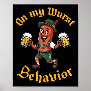 Op mijn wurst gedrag Grappige Duitse Mannen vrouwe Poster